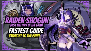 FASTEST RAIDEN SHOGUN GUIDE  Best Artifacts Weapons amp Teams  Genshin Impact [upl. by Attenhoj]