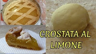 CROSTATA AL LIMONE [upl. by Weihs]