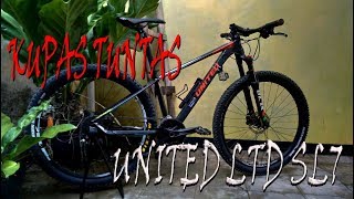 KUPAS TUNTAS SEPEDA RAKITAN UNITED LTD SL7 [upl. by Rhiamon]