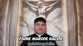 Padre Marcos Galvis con la meditación al compartir la palabra de dios video 2024 [upl. by Iverson]