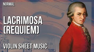 Violin Sheet Music How to play Lacrimosa Requiem by Wolfgang Amadeus Mozart [upl. by Ahsatsana]