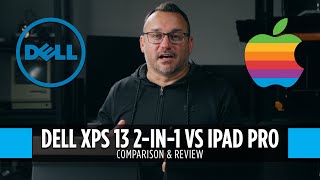 Dell XPS 13 2in1 vs iPad Pro with Magic Keyboard [upl. by Melody40]