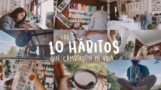 10 HÁBITOS QUE MEJORARON MI VIDA  organización productividad y amor propio 🌿 [upl. by Otit]