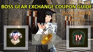 Season Boss Gear Exchange Coupon Exchange Boss Gear from Tuvala Gear Guide Black Desert [upl. by Shamus]