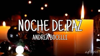 Noche de Paz  Andrea Bocelli Letra [upl. by Deedee453]