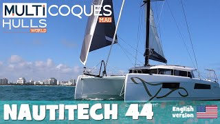 NAUTITECH 44 OPEN Catamaran  Boat Review Teaser  Multihulls World [upl. by Hutchinson257]