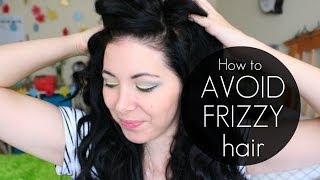 How to Avoid Frizzy Hair [upl. by Lough575]