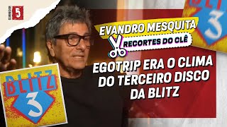 Como começou os ciúmes e as tretas na banda BLITZ  Evandro Mesquita  Recortes do Clê [upl. by Packer]