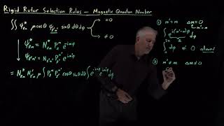 Rigid Rotor Selection Rules  Magnetic Quantum Number [upl. by Oicirtap152]