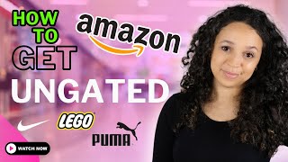 How to Get Ungated AMAZON FBA  Grocery LEGO Beauty PET [upl. by Berenice972]