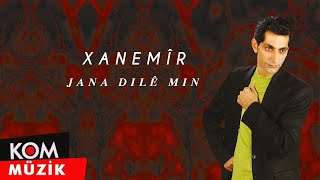 Xanemîr  Jana Dilê Min Official Audio © Kom Müzik [upl. by Ennirac]