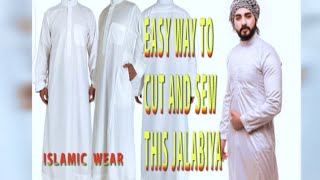 HOW TO CUT  HOW TO SEW THOBESAUDI ARABIA JALABIYA ISLAMIC CLOTHS [upl. by Ymmat]