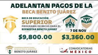 ¡Excelente Noticia Adelantan pagos de la Beca Benito Juárez 2022 ¡Atención [upl. by Spring598]