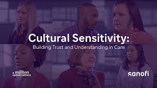 Sanofi – Embedding Cultural Sensitivity Into Care [upl. by Ybbor386]