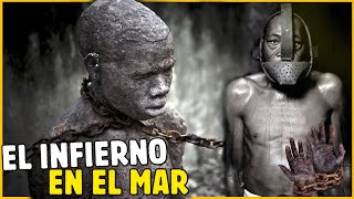 CÓMO ERA EL VIAJE DE LOS ESCLAVOS AFRICANOS EN UN NAVÍO NEGRERO [upl. by Nnalatsyrc]