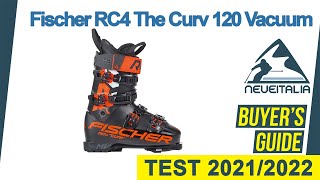 Fischer RC4 The Curv 120 Vacuum Walk  Neveitalia Ski Boot 202122 [upl. by Immas834]