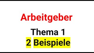 Arbeitgeber Thema 1 Telc B2 Beruf2 Beispiele [upl. by Ibbed]