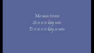 Finlanders Sun ja mun Lyrics [upl. by Eelahs]