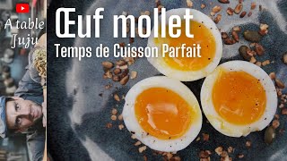 Oeuf mollet  Comment Cuire un Œuf Mollet Parfait  Astuce Simple et Rapide [upl. by Rooney573]