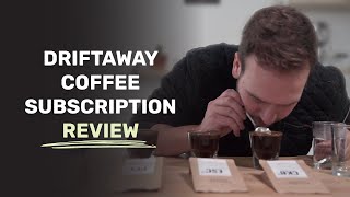 Driftaway Coffee  A Sustainable Coffee Subscription Box [upl. by Chere642]