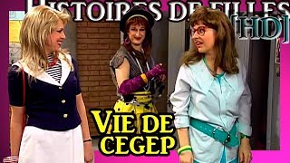 HISTOIRES DE FILLES HD VIE DE CEGEP S87 [upl. by Oniluap]