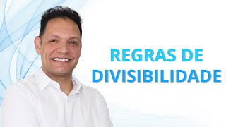 REGRAS DE DIVISIBILIDADE  Teoria [upl. by Jacobo]