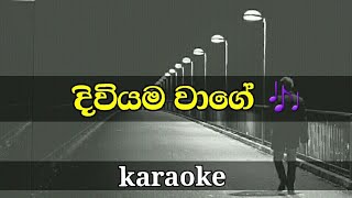 Diviyama wage lyrics for chamara weerasinghe  karaoke  sinhala songs without voice [upl. by Marinelli410]