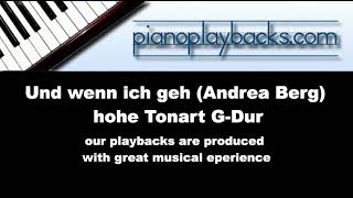 Und wenn ich geh Andrea Berg Playback Instrumental Demo hohe Tonart GDur [upl. by Clauddetta]