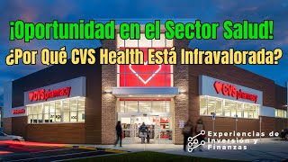 CVS Health ¿La Acción Infravalorada del Sector Salud que Deberías Considerar 📉💰 inversiones [upl. by Maureen]