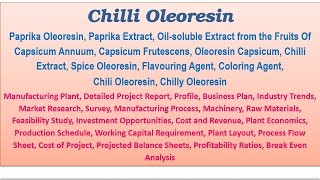 Paprika amp Chilli Oleoresin  Paprika Extract  Oilsoluble Extract from the Fruit of Capsicum Annuum [upl. by Carlock]