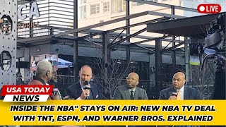 Inside the NBAquot Stays on Air New NBA TV Deal with TNT ESPN and Warner Bros Explained [upl. by Aroel]