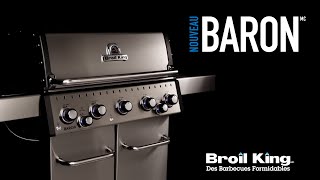 Baron Series Aperçu  Broil King [upl. by Ardnayek]