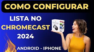 Como Espelhar IPTV no Chromecast Usando Android  Passo a Passo  Segredo Revelado [upl. by Acihsay235]