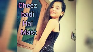 cheez badi hai mast song 😍😘🕺 from machine movie  cover by shreya  singer neha kakkar  Old song [upl. by Madonna935]