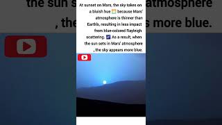 At sunset on Mars the sky takes on a bluish hue 🌅 because Mars atmosphere is trendingshorts [upl. by Lemar]