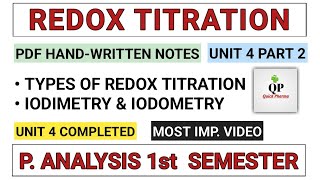 Iodimetry and Iodometry  Redox Titration  Part 2 Unit 4  Pharmaceutical Analysis 1st semester [upl. by Noelle]