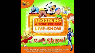 TOGGOLINO LiveShow  Die Musik zur Show Track 1  TOGGOLINO Titelsong [upl. by Anwahsak371]