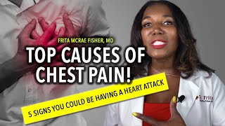 Top Causes of Chest Pain 5 Signs You Could Be Having a Heart Attack [upl. by Tychon]