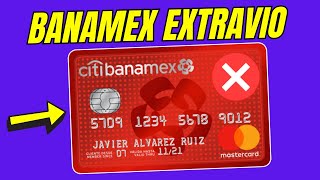 👉CÓMO PEDIR REPOSICIÓN de TARJETA de BANAMEX por ROBO o EXTRAVIO de una TARJETA de DEBITO 💳 [upl. by Adyl]