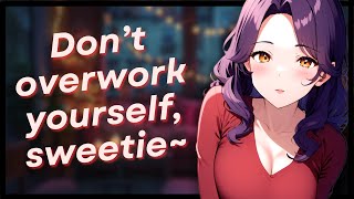 Mommy GF Stops You From Overworking ASMR RP Binaural Sweet Caring [upl. by Maje612]