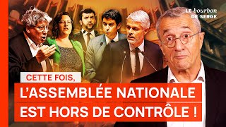 Cette fois lAssemblée nationale est HORS DE CONTRÔLE  Personne ne sait ce quil va se passer [upl. by Julienne]