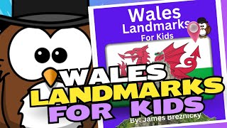 Explore Wales Landmarks for Kids  Fun and Educational Tour [upl. by Burney458]