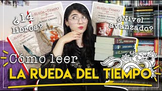 HABLEMOS SOBRE LA RUEDA DEL TIEMPO 👑📚 Orden de lectura y consejos para no morir en el intento [upl. by Logan708]