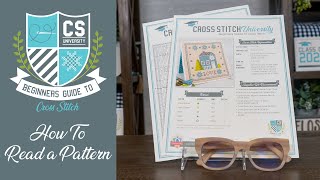 How to Read Cross Stitch Patterns 📖 Cross Stitch for Beginners 🎒 CROSS STITCH UNIVERSITY [upl. by Asiulairam99]