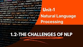 12  Challenges of NLPsoftwareengineeringnaturallanguageproc essing nlp btech jntu [upl. by Cicily]