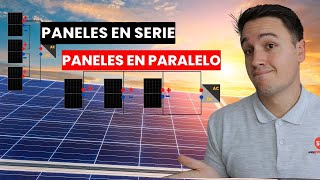 ¿Cómo conectar Placas Solares en Paralelo  Diferencias con las instalaciones En Serie [upl. by Baal953]