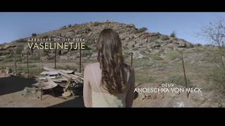 Vaselinetjie LokprentTrailer [upl. by Deppy]