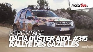 EVENTS  DACIA DUSTER ATOL quotRallye des Gazellesquot 2015 [upl. by Ekard]