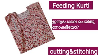 Feeding Kurti Cutting And Stitching Malayalam  Feeding Kurti [upl. by Eatnad372]