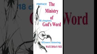 Preface 📚MINISTRY OF GODS WORD by Watchman Nee Nghê Thác Thanh [upl. by Nadler]